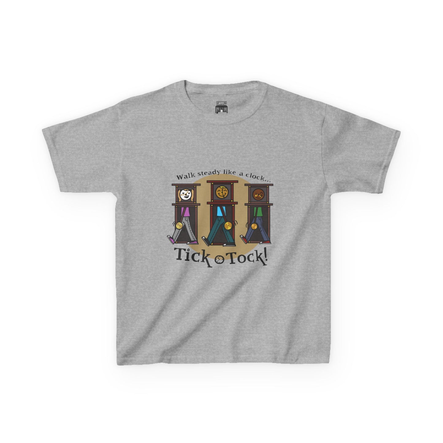 Walk steady like a clock...Tick Tock! (Kids Tee)