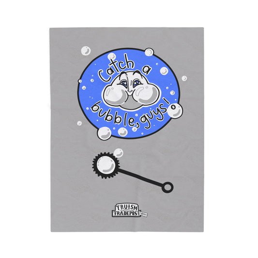 Catch a bubble, guys! (Plush Blanket)