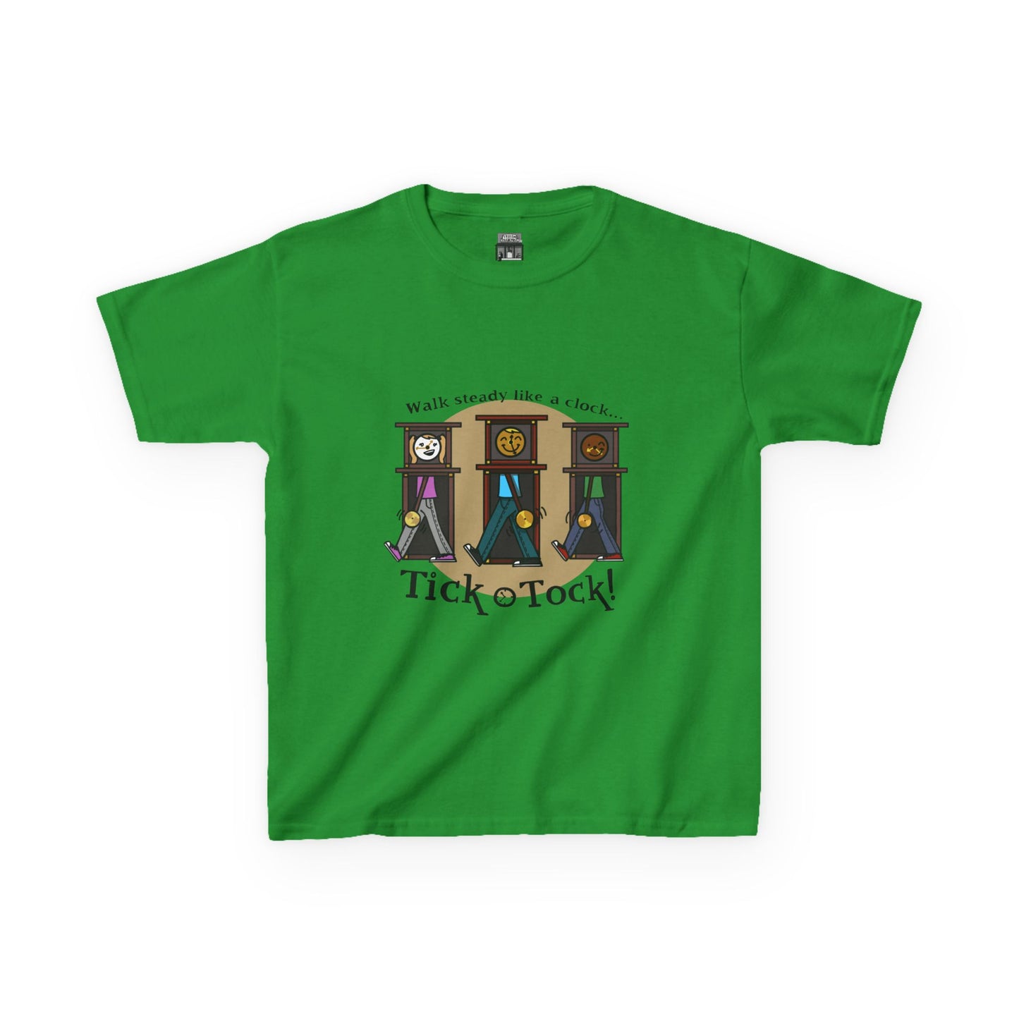 Walk steady like a clock...Tick Tock! (Kids Tee)