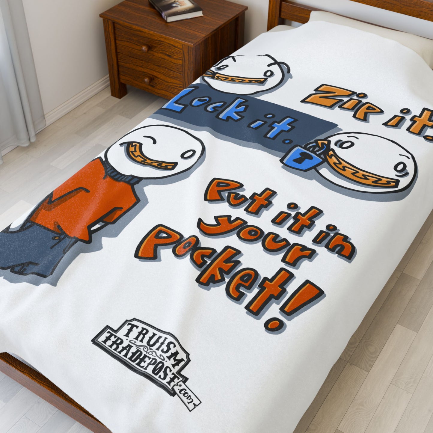 Zip it. Lock it. Put it in your pocket! (Plush Blanket)