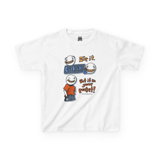 Zip It. Lock it. Put it in your pocket! (Kids Tee)