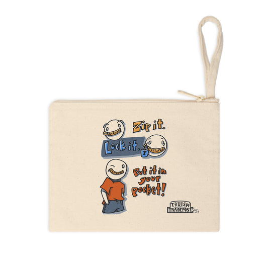 Zip it. Lock it. Put it in your pocket! (Zipper Pouch)
